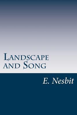 Landscape and Song 1497536391 Book Cover