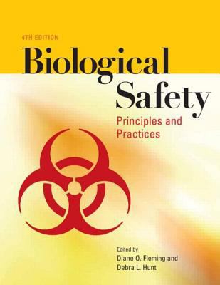 Biological Safety: Principles and Practices 1555813399 Book Cover