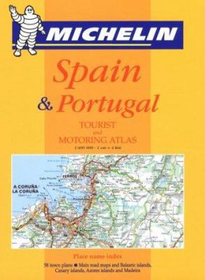 Michelin 2001 Tourist and Motoring Atlas : Spai... 2060002745 Book Cover