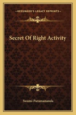 Secret Of Right Activity 116292943X Book Cover