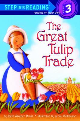 The Great Tulip Trade 0375925732 Book Cover