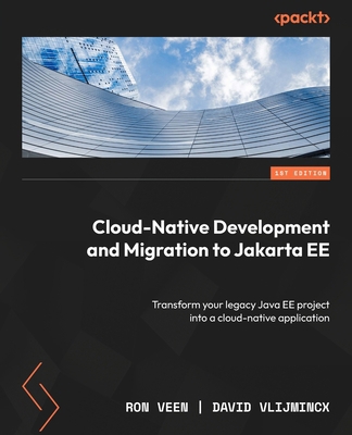 Cloud-Native Development and Migration to Jakar... 1837639620 Book Cover