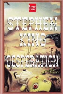 Desperation [Large Print] 1568954204 Book Cover