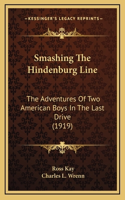 Smashing The Hindenburg Line: The Adventures Of... 1167096584 Book Cover