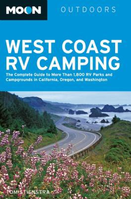 Moon Outdoors West Coast RV Camping 1598801627 Book Cover