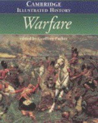 The Cambridge Illustrated History of Warfare 0521440734 Book Cover