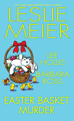Easter Basket Murder 1496740246 Book Cover