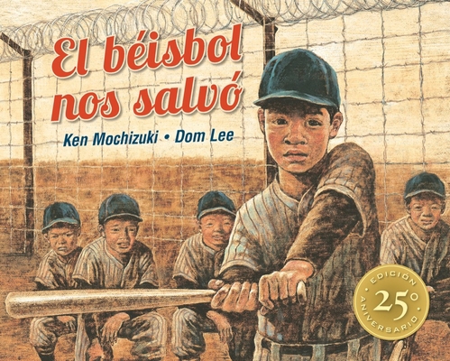 El Béisbol Nos Salvó: Edición Especial 25° Aniv... [Spanish] 1880000229 Book Cover