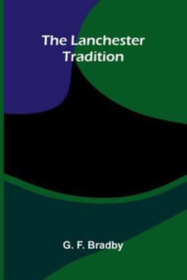The Lanchester Tradition 9373053868 Book Cover
