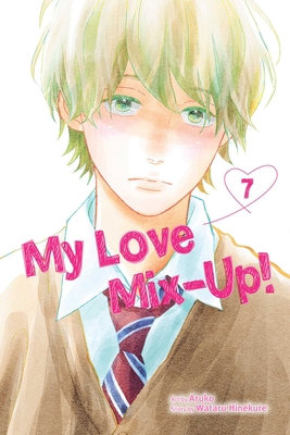 My Love Mix-Up!, Vol. 7 1974733947 Book Cover