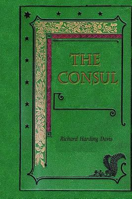 The Consul 1979470243 Book Cover