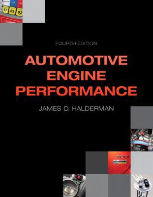 Automotive Engine Performance (4th Edition) (Au... 0133027759 Book Cover