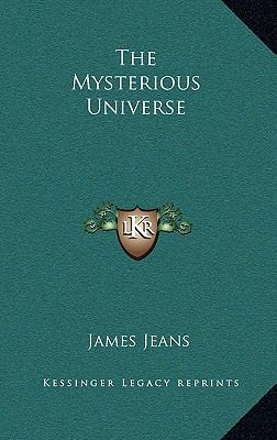 The Mysterious Universe 1166126749 Book Cover
