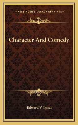 Character and Comedy 1163650455 Book Cover