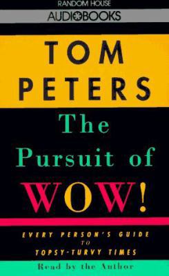 The Pursuit of Wow!: Every Person's Guide to To... 0679436561 Book Cover