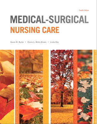 Medical-Surgical Nursing Care 0133389782 Book Cover