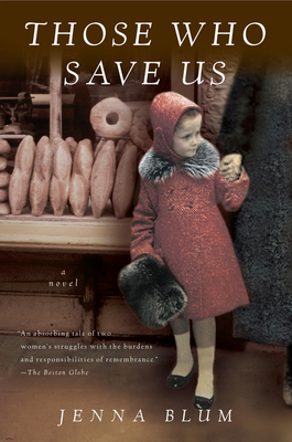 Those Who Save Us B001PLK25Q Book Cover