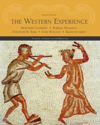 The Western Experience, Volume A, with Powerweb 0072493771 Book Cover