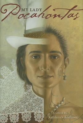 My Lady Pocahontas 0761452931 Book Cover