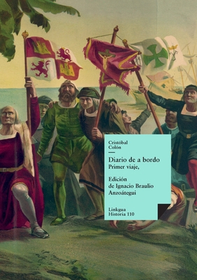 Diario de a bordo: Primer viaje [Spanish] 8490075689 Book Cover