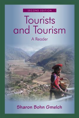Tourists and Tourism: A Reader 1577666364 Book Cover