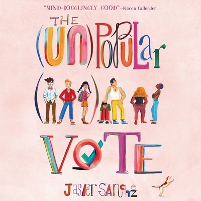 The (Un)Popular Vote Lib/E 1665096551 Book Cover