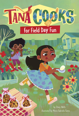 Tana Cooks for Field Day Fun B0FFRVPCDC Book Cover