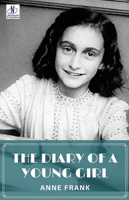 The Diary of a Young Girl by Anne Frank 9361443763 Book Cover