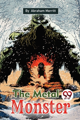 The Metal Monster 9357481729 Book Cover