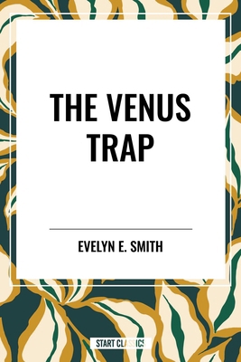 Venus Trap B0D4X76BD9 Book Cover