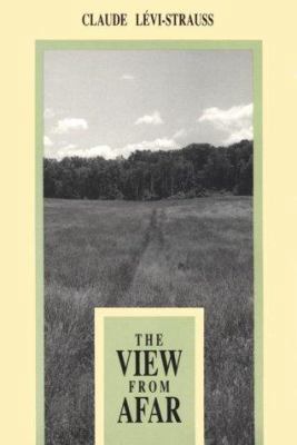 The View from Afar 0226474747 Book Cover