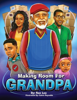 Making Room for Grandpa 1953497462 Book Cover