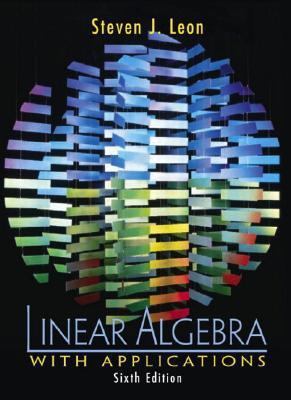 Linear Algebra with Applications 0130337811 Book Cover