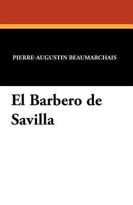 El Barbero de Savilla [Spanish] 1434456552 Book Cover