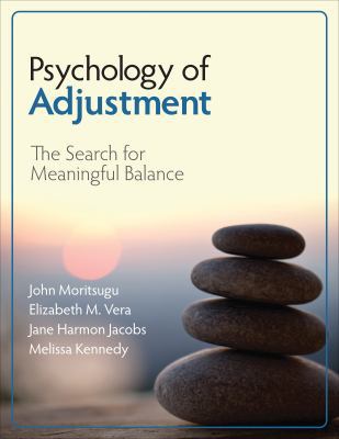 Psychology of Adjustment: The Search for Meanin... 1483319288 Book Cover