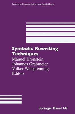 Symbolic Rewriting Techniques 3764359013 Book Cover