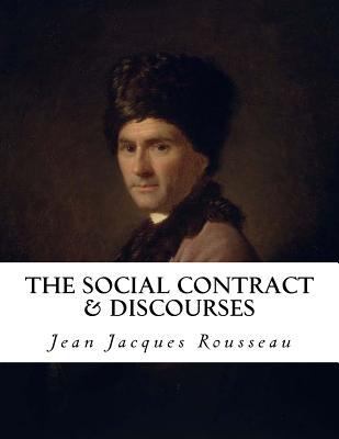 The Social Contract & Discourses 1533648530 Book Cover