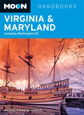 Moon Virginia & Maryland: Including Washington DC 1612385176 Book Cover