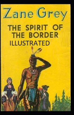 Paperback The Spirit of the Border Illustrated Book
