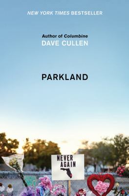 Parkland: Birth of a Movement 0062882945 Book Cover