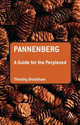 Pannenberg: A Guide for the Perplexed 0567032558 Book Cover