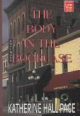 The Body in the Bookcase [Large Print] 1587240181 Book Cover