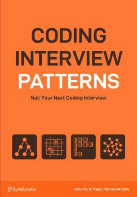 Coding Interview Patterns: Nail Your Next Codin... 1736049135 Book Cover
