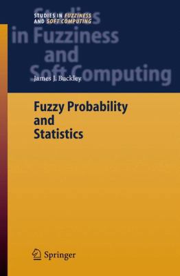 Fuzzy Probability and Statistics 364206809X Book Cover