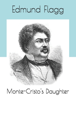 Monte-Cristo's Daughter B08TQGG1QJ Book Cover