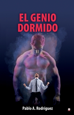El genio dormido [Spanish] 1640869646 Book Cover