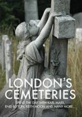 London's Cemeteries 190291063X Book Cover