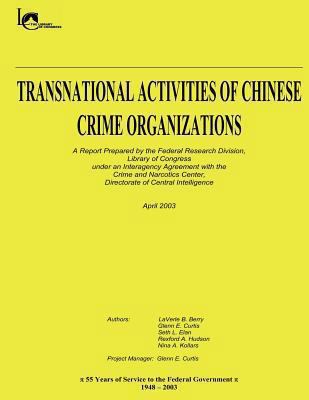 Transnational Activities of Chinese Crime Organ... 1480192260 Book Cover