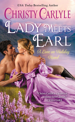 Lady Meets Earl: A Love on Holiday Novel 0063054507 Book Cover