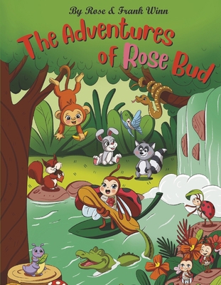 The Adventures of Rose Bud: Volume 3 166789725X Book Cover